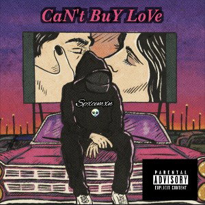CaN't BuY LoVe