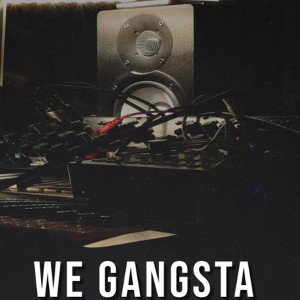 We Gansta - Daysen (ft. SpxceMxn) 
