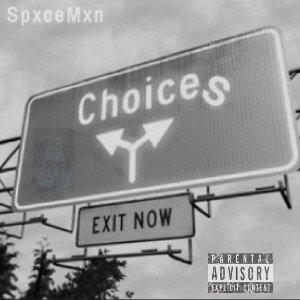 Choices