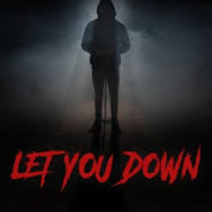 Let You Down