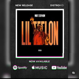 Lil Teflon-Won’t stop