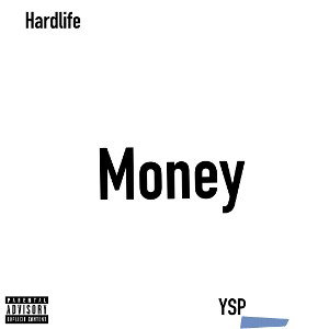 Money (feat YSP)