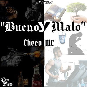 Checo MC-Bueno y malo.x Prod RN MUSIC (audio oficial)