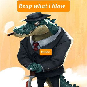 Reap what I blow 