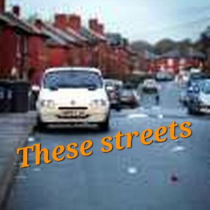 These streets 
