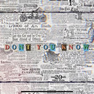 Don’t You Know? (prod. MOTW