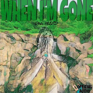 D/\/\ H£∆RD - WHEN I'M GONE ( Official Music Audio )