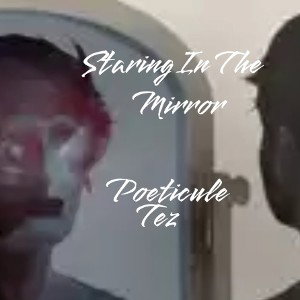 Staring In The Mirror 
