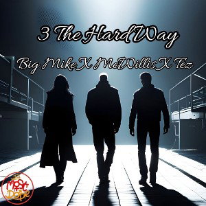 3 The Hard Way