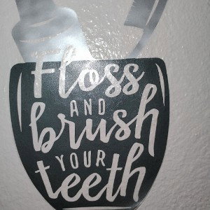 floss and brush your teeth 😂