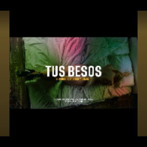 _Tus Besos