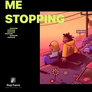 me stopping
