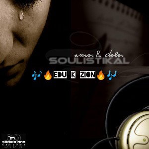 Edu K Zion - Soulistikal 2005