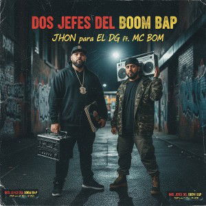 Dos Jefes del boom bap FT MC bom (by DG prod)