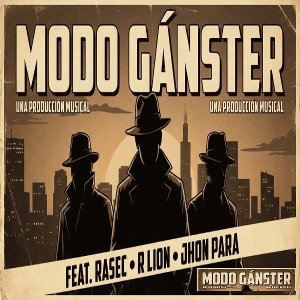 Modo gánster (by DG prod)
