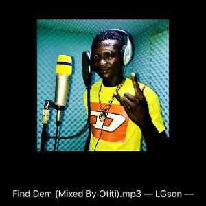 Find Dem (Mixed By Otiti)  