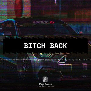 BITCH BACK