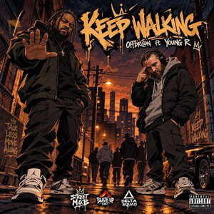 Keep Walkin