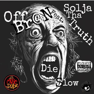 Die Slow 