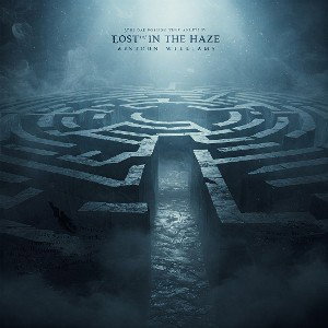 LOST IN THE HAZE 