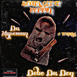 TommyG Da HypeMan - Bouta Get it Poppin Ft._Debo Da Don_ 2023-07-12 14_30 _1_