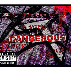  dangerous 