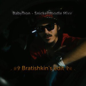 BabyTron - Snickerdoodle Mixx