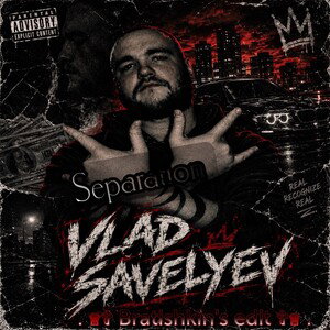 Vlad Savelyev-Separation Mixx Track By Bratishkin's edit