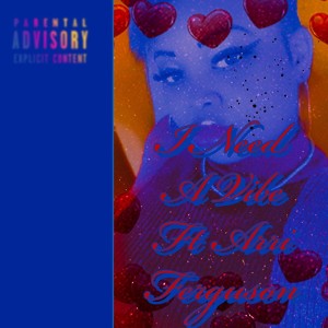 I Need A vibe Ft Arri Ferguson