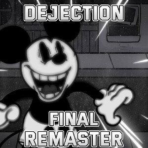 Dejection (Final remaster) (PT.1)