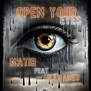 Open Your Eyes ft Natir