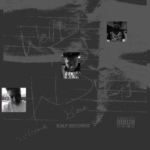 Welly L.M Lane RMF _-WBK[official audio]