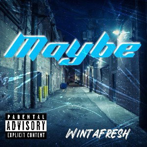 Wintafresh - Maybe