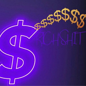 Rich Shit 