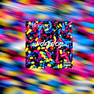 T Hoovers - Underdog