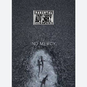 NO MERCY 💨