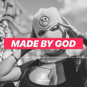 Made by GOD