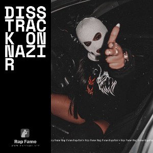 Diss track on nazir