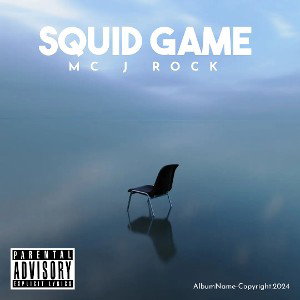 MC J ROCK Squid Game