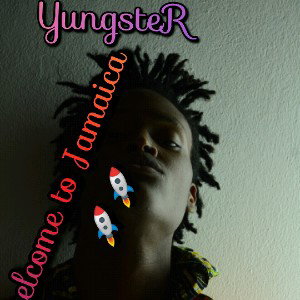 YungsteR - welcome to Jamaica