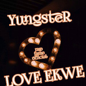 YungsteR - love ekwe_ghana version_