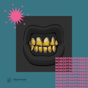 nobody supposed 2