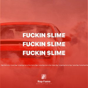 Fuckin $lime