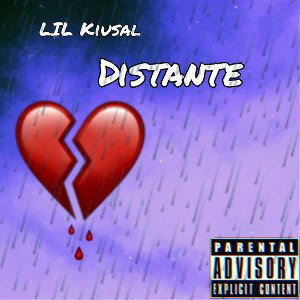 LIL Kiusal-Distante💔