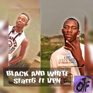Black&White By Starr6 ft VPN