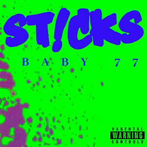 ST!CKS