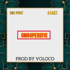 Omo Ope Refix
