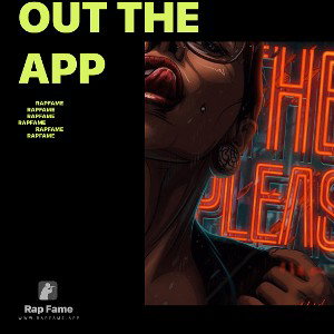 Out the app