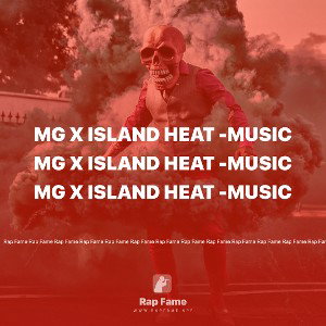 MG x Island Heat -Music 
