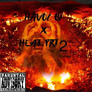 Havoc Lu -  HEAT PRT.2 